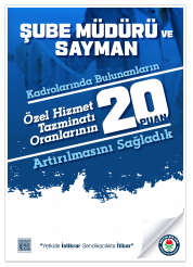 Şube Müdürleri ve Saymanlar Özel Hİzmet Tazminatı