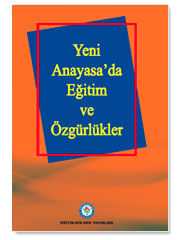Yeni Anayasada Eğitim ve Özgürlükler